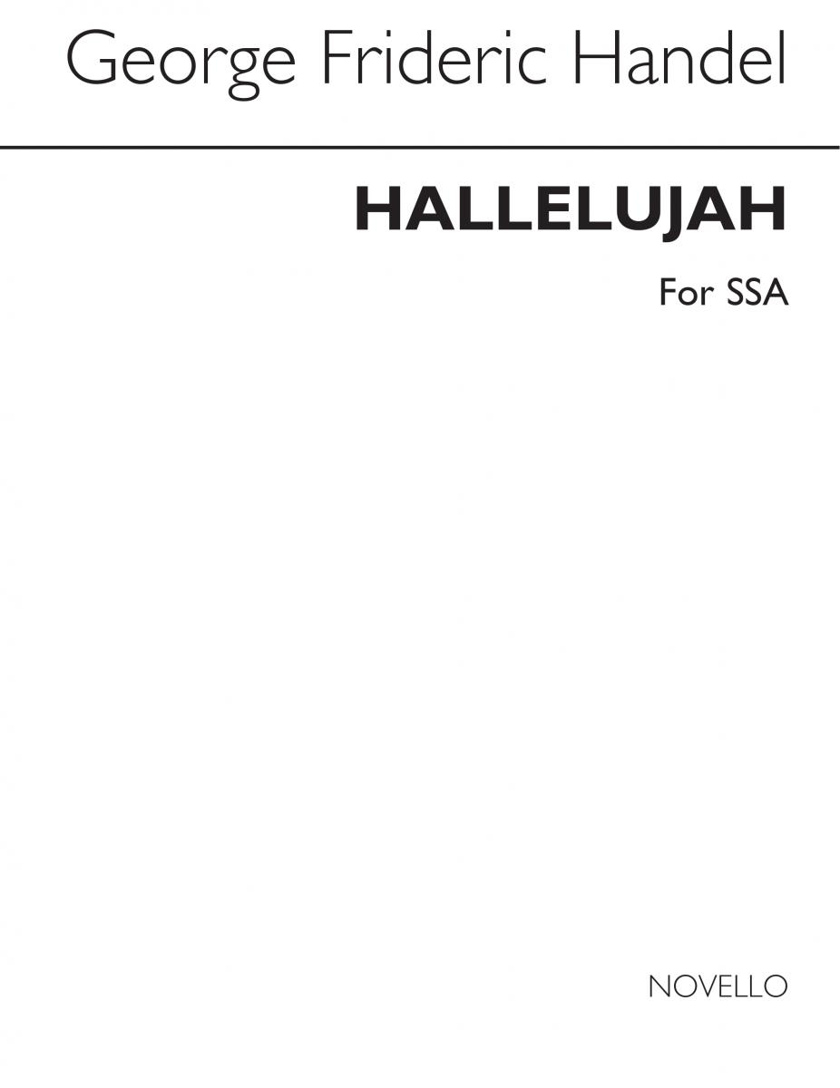 G.F. Handel: Hallelujah Chorus (SSA)