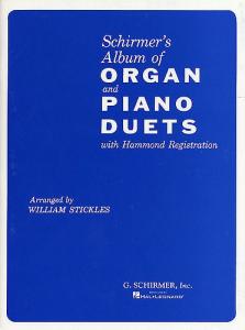 Schirmer's Album Of Organ And Piano Duets