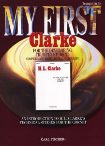 Herbert L. Clarke/Sean O'Loughlin: My First Clarke - For The Developing Trumpet