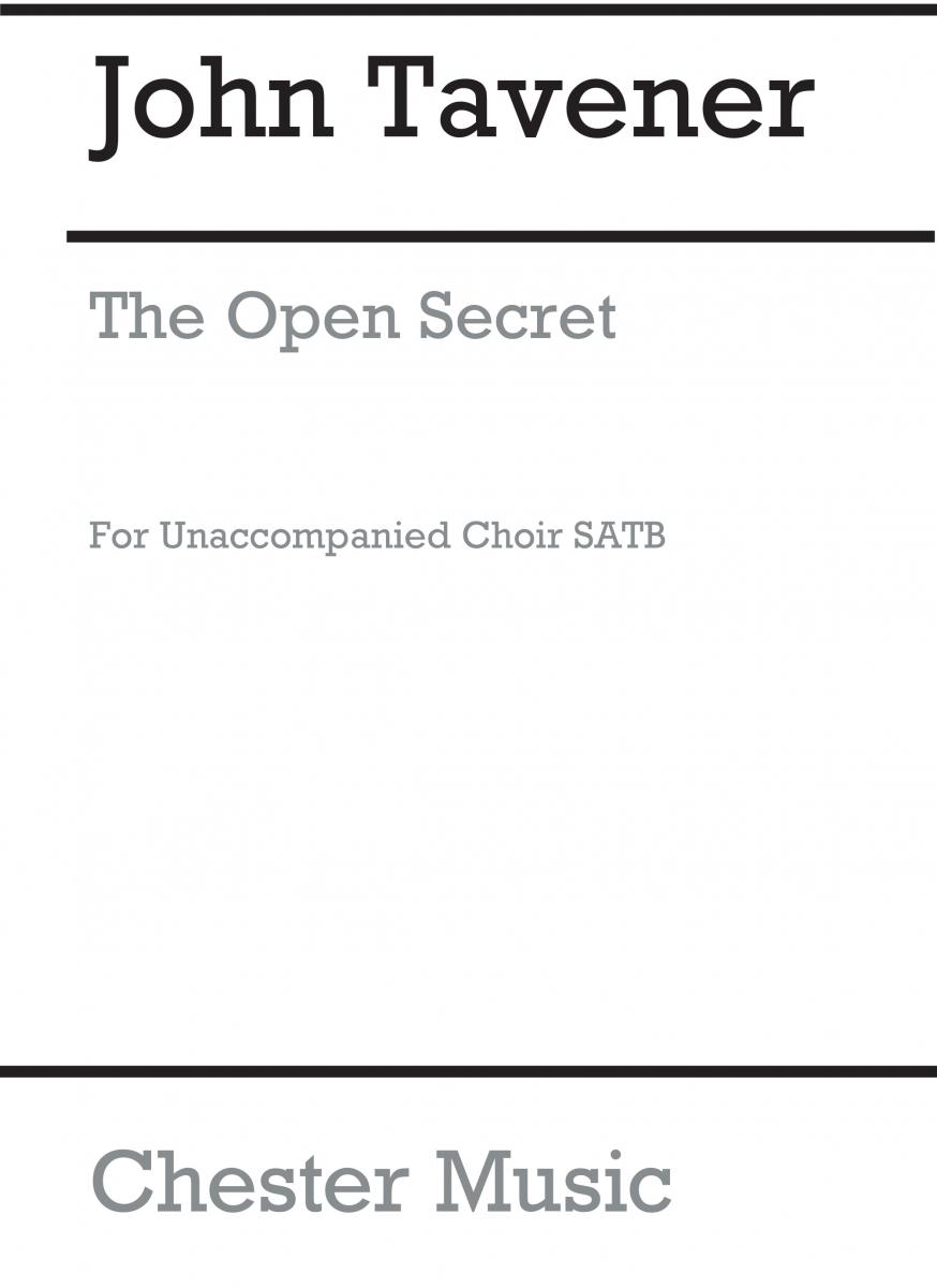 John Tavener: The Open Secret