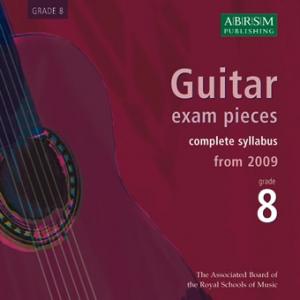 ABRSM: Guitar Exam Pieces From 2009 - Grade Eight (CDs)