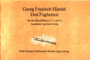 Händel, Georg Friedrich: 3 Fugettas