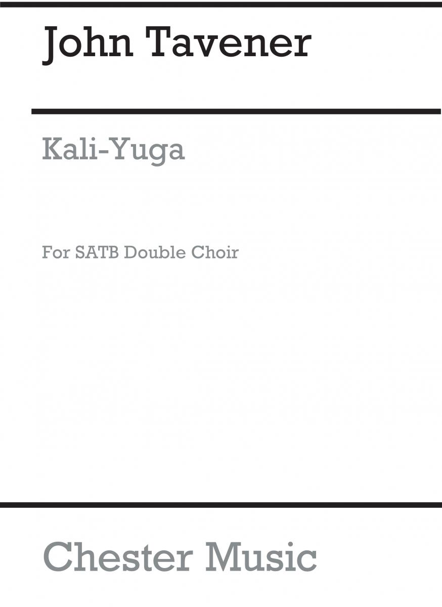 John Tavener: Kali Yuga