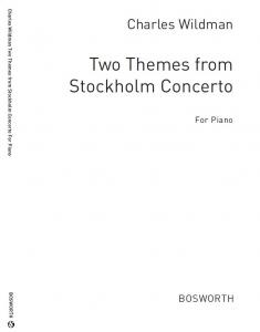 Wildman, C Two Themes From Stockholm Concerto Pf