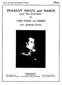 Weber, C M Peasant Waltz And March From Der Freischutz Orch Sc/Pts