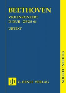 Ludwig Van Beethoven: Violin Concerto In D major Op. 61