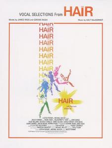 Galt MacDermot: Hair - Vocal Selections