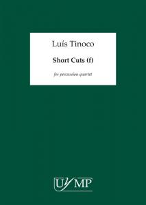 Luís Tinoco: Short Cuts (f) Score