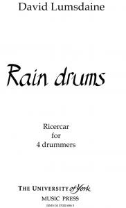 David Lumsdaine: Rain Drums (Score)