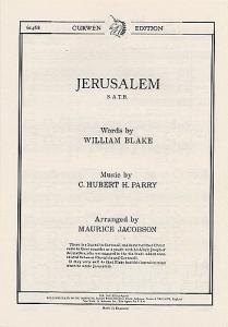 C. Hubert Parry: Jerusalem (SATB)