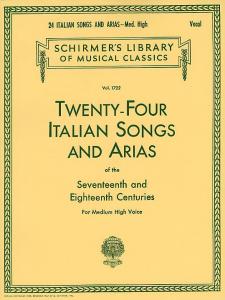 Twenty-Four Italian Songs And Arias Of The 17th And 18th Centuries - Medium High