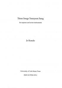 Jo Kondo: Three Songs Tennyson Sung (Conductor's Score)