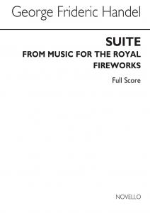 G. F. Handel: Music For The Royal Fireworks (Score)