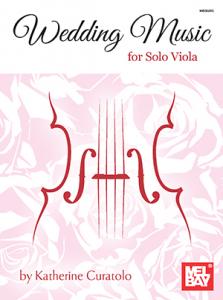 Katherine Curatolo: Wedding Music for Solo Viola