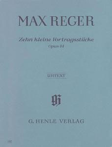 Max Reger: 10 Little Pieces op. 44