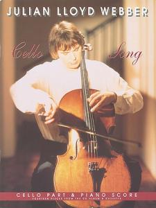 Julian Lloyd Webber: Cello Song