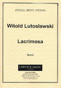 Witold Lutoslawski: Lacrimosa