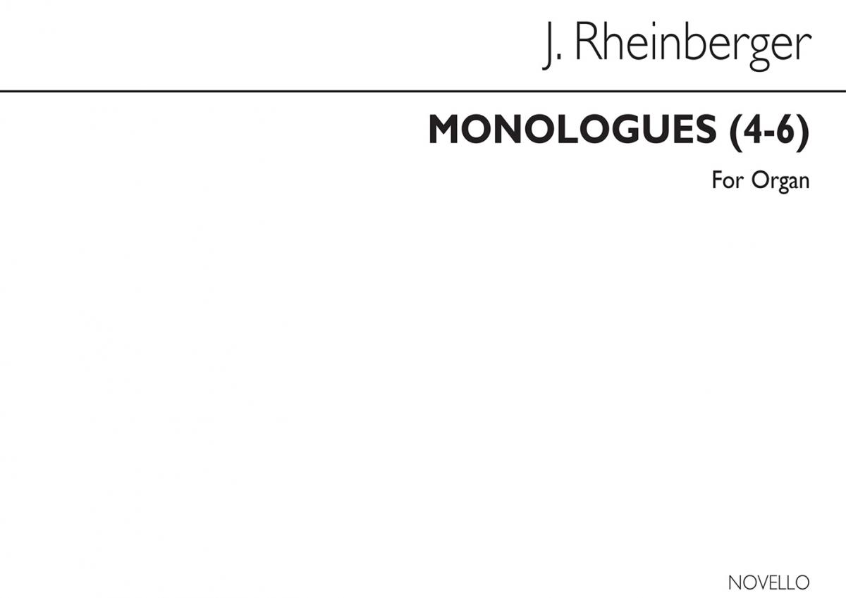 Joseph Rheinberger: Monologues Nos.4-6 Organ