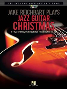 Jake Reichbart Plays Jazz Guitar Christmas