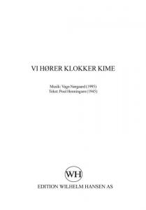 Vagn Nørgaard: Vi Hører Klokker Kime (SATB)