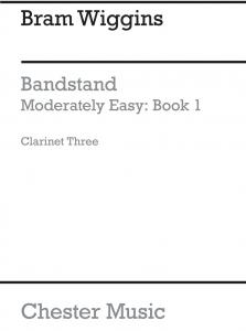 B. Wiggins: Bandstand Moderately Easy Book 1 (Concert Band Clarinet 3)