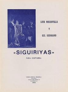 Luis Maravilla/Gil Serrano: Siguiriyas