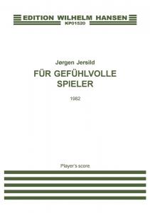 Jörgen Jersild: Für Gefühlvolle Spieler (player's score)