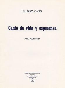 Diaz Cano Canto De Vida Y Esperanza Guitar