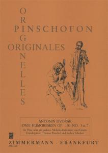 Antonin Dvorak: Zwei Humoresken Op.101
