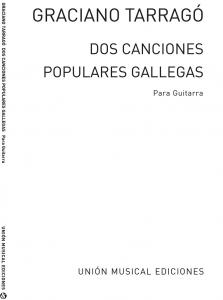 Tarrago: Dos Canciones Populares Gallegas for Guitar