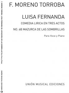 Moreno Torroba: Mazurca De Las Sombrillas No.6b From Luisa Fernanda