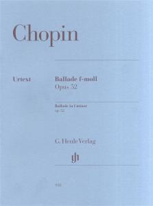 Frédéric Chopin: Ballade In F minor Op.52 - Henle Urtext Edition