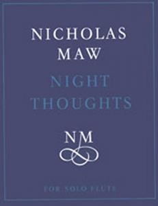 Nicholas Maw: Night Thoughts (Solo Flute)