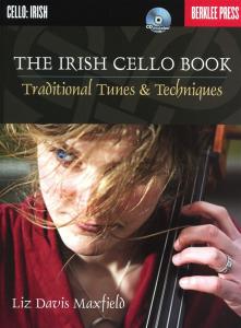 Liz Davis Maxfield: The Irish Cello Book