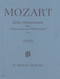 Wolfgang Amadeus Mozart: 10 Variations on Unser dummer Pöbel" KV 455"