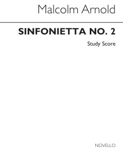 Malcolm Arnold: Sinfonietta No.2 Op.65 (Miniature Score)