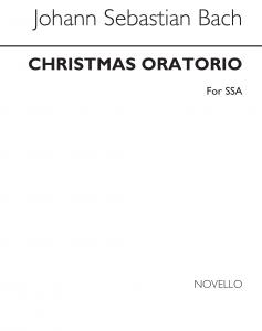 Bach, Js Christmas Oratorio Ssa Arranged By Ernest Read