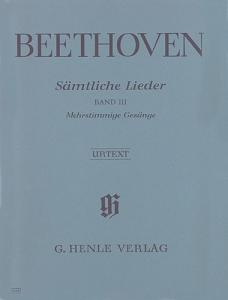 Ludwig van Beethoven: Complete Songs for Voice and Piano, Volume III (Songs for