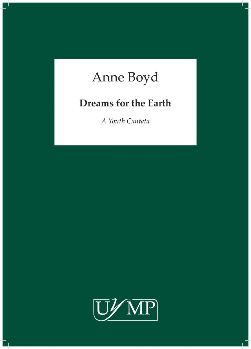 Anne Boyd: Dreams for the Earth