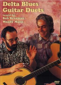 Bob Brozman And Woody Mann: Delta Blues Guitar Duets