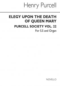 Purcell, H Elegy Death Q Mary Ss/Organ