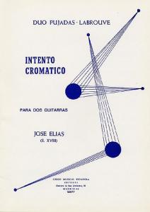 Jose Elias: Intento Cromatico (Pujadas Labrouve) For 2 Guitars