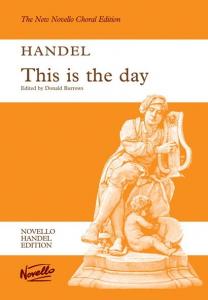 G.F. Handel: This Is The Day (Ed. Burrows) Vocal Score