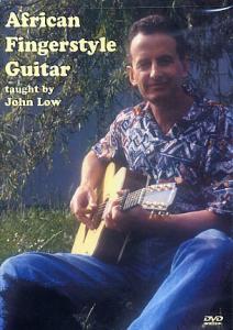 John Low: African Fingerstyle Guitar