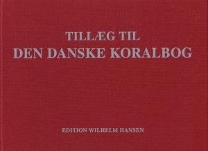 Tillæg Til Den Danske Koralbog