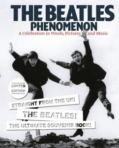 The Beatles Phenomenon (Slipcase Edition)