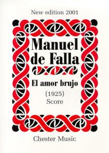 Manuel De Falla: El Amor Brujo (Score)