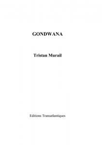 Tristan Murail: Gondwana (Score)