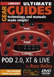 Lick Library: Ultimate Gear Guides - POD 2.0 And POD XT