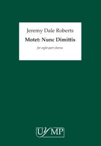 Jeremy Dale Roberts: Motet: Nunc Dimittis